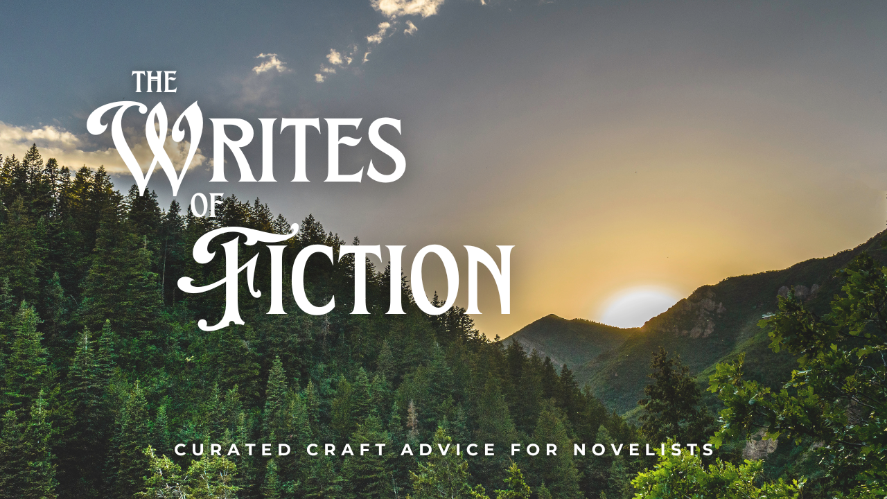 The Writes of Fiction newsletter for novelists